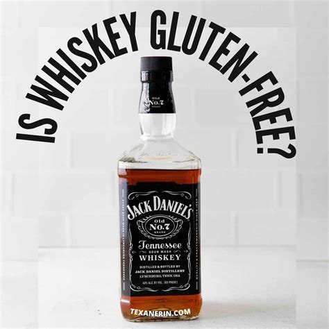 whiskey gluten free